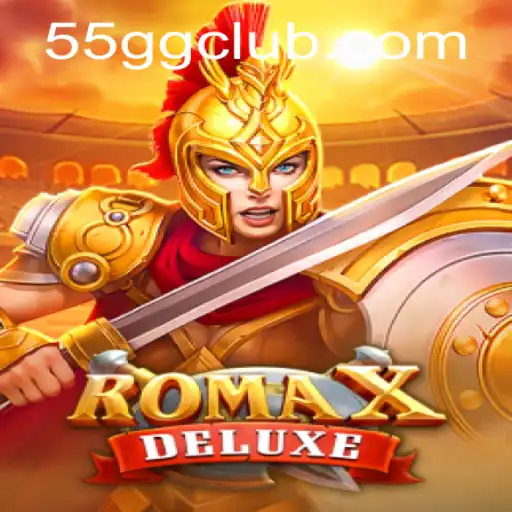 Explorando RomaXDeluxe: Aventura e Estratégia no Mundo Virtual de 55GG.com